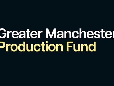 Greater Manchester launches a production fund of £10.5 million to stimulate the growth of film and television. 
