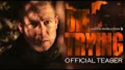 Die Trying - Teaser Trailer (2024) Official