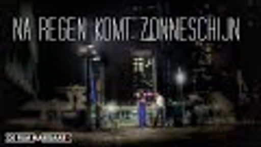 NA REGEN KOMT ZONNESCHIJN - 48 HOUR FILM PROJECT UTRECHT 2021