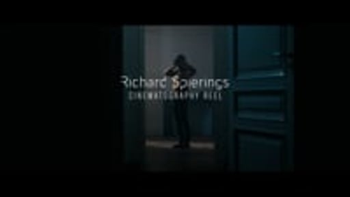 Richard Spierings - Cinematography Reel - Extended Version