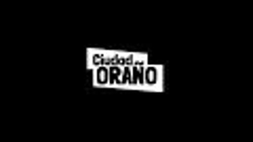 Ciudad Oraño Teaser
