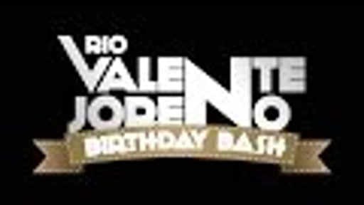 RIO VALENTE & JORENO BIRTHDAYBASH FRIDAY 30 SEPT 2016