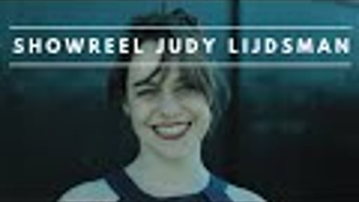 Showreel Judy Lijdsman 2024
