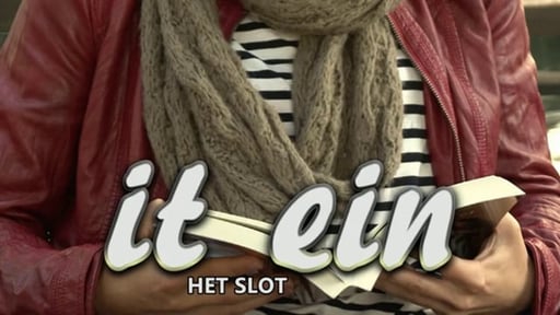 It Ein / Het Einde