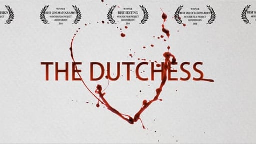 48 Hour Film Project | The Dutchess
