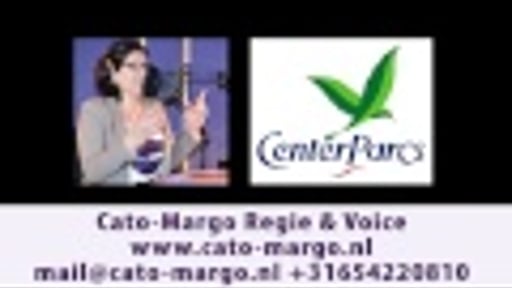 Center Parks - Cato-Margo Regie & Voice = Voice-Over