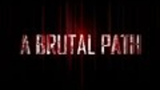 A brutal path - OFFICIAL TRAILER  2015 #2