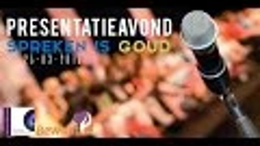 'Spreken is Goud' Presentatieavond