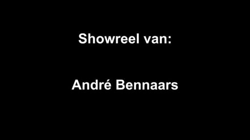 Showreel André Bennaars