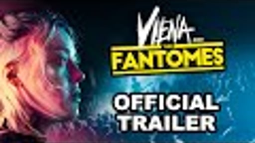 Viena and the Fantomes -