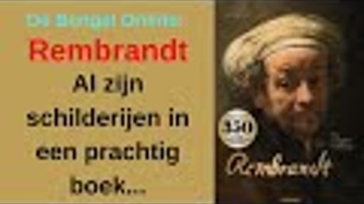 Rembrandt - al zijn schilderijen in een prachtig boek - de bengel online - reserveer nu -