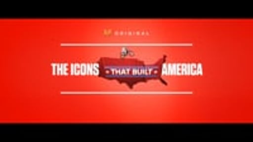 The Icons That Built America