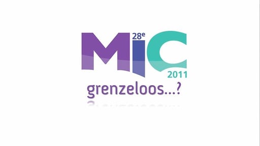 MIC 2011 Grenzeloos?!
