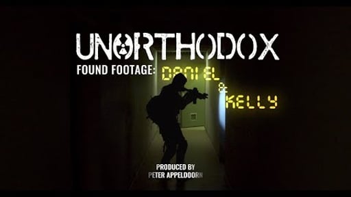 Unorthodox - Found Footage: Daniel & Kelly