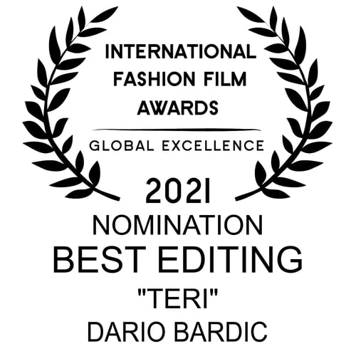 Nomination for BEST EDITING, International Fashion Film Awards, San Diego, California, USA