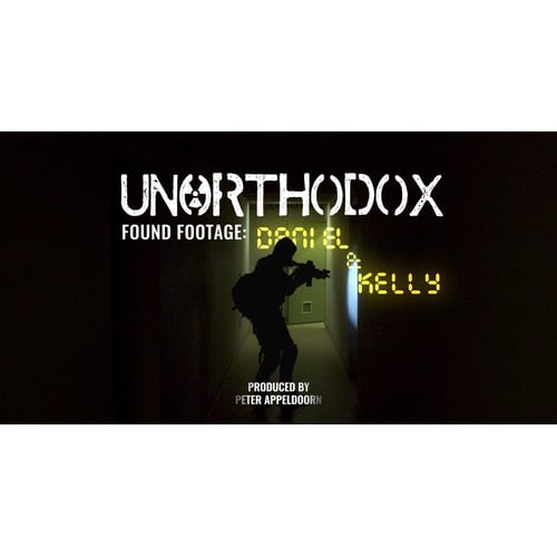 Unorthodox Found Footage Daniel & Kelly