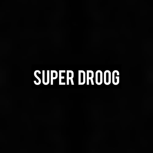 Super Droog