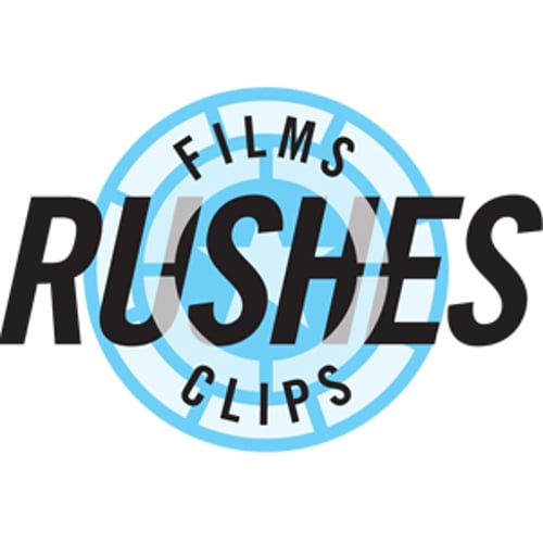 RUSHES Films & Clips