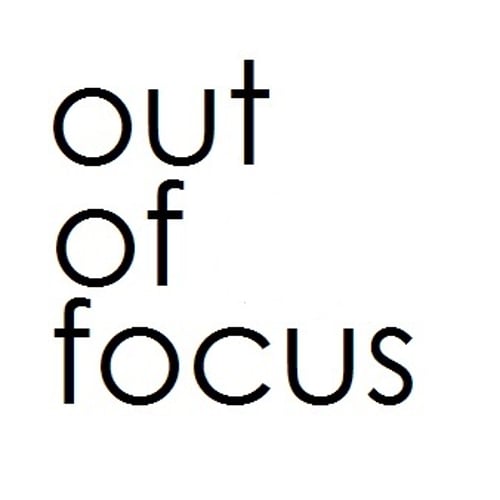 Out Of Focus