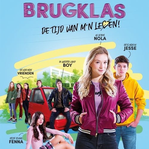 Brugklas de tijd van m'n leven