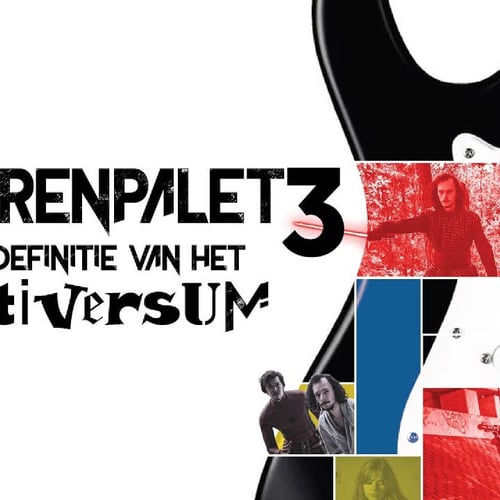 Kleurenpalet 3: De definitie van het Multiversum