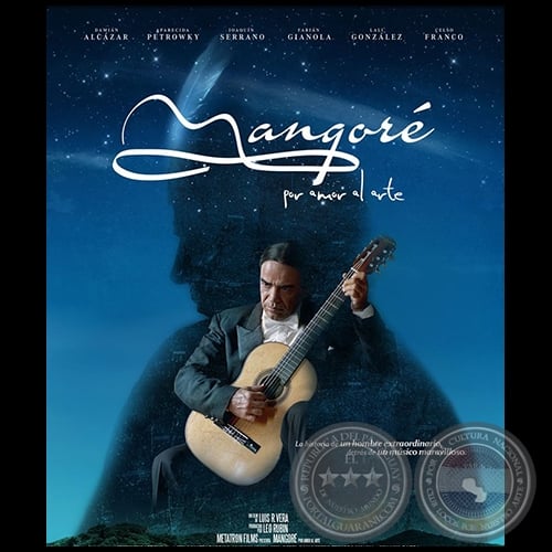 Mangoré: por el amor al arte