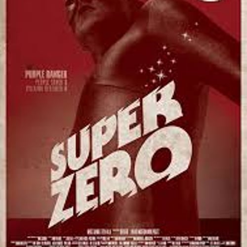 48 Hour Project - Super Zero