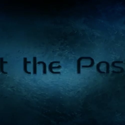 Past the Past