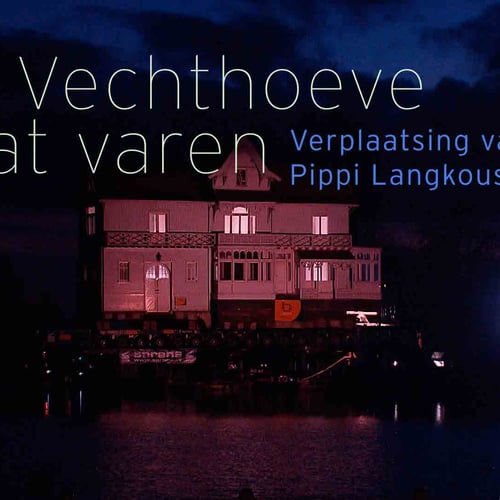 De Vechthoeve gaat varen