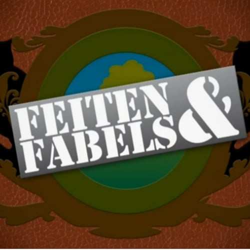 Feiten en Fabels