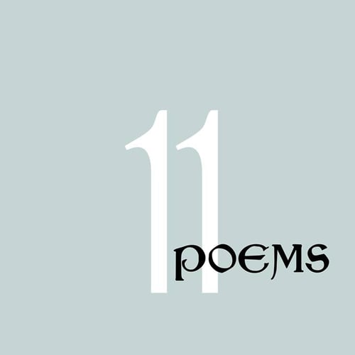 11 Poems