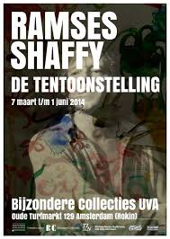 RAMSES SHAFFY de Tentoonstelling