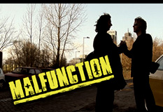 Malfunction